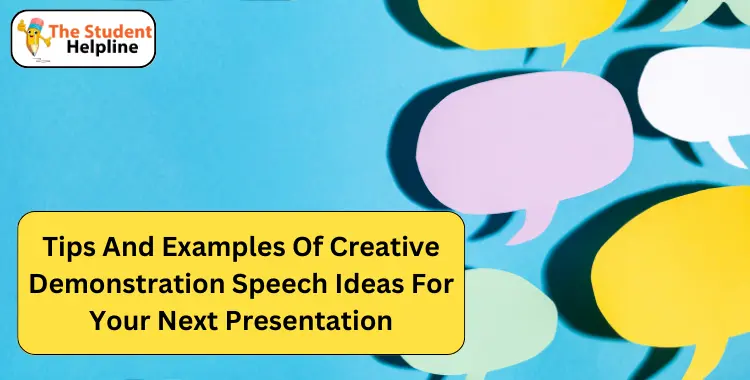 Demonstration Speech Ideas For Your Next Presentation
